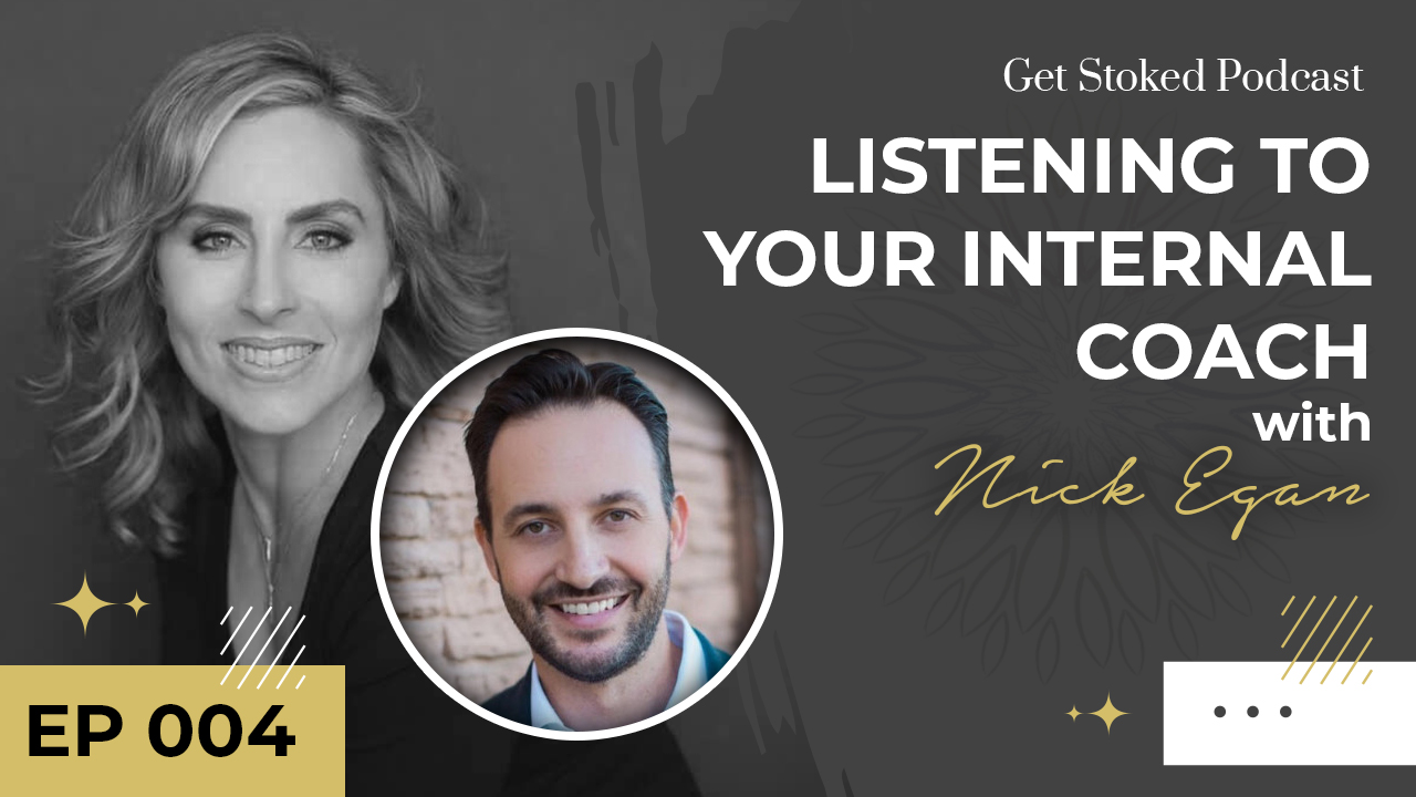 Listening to Your Internal Coach with Nick Egan