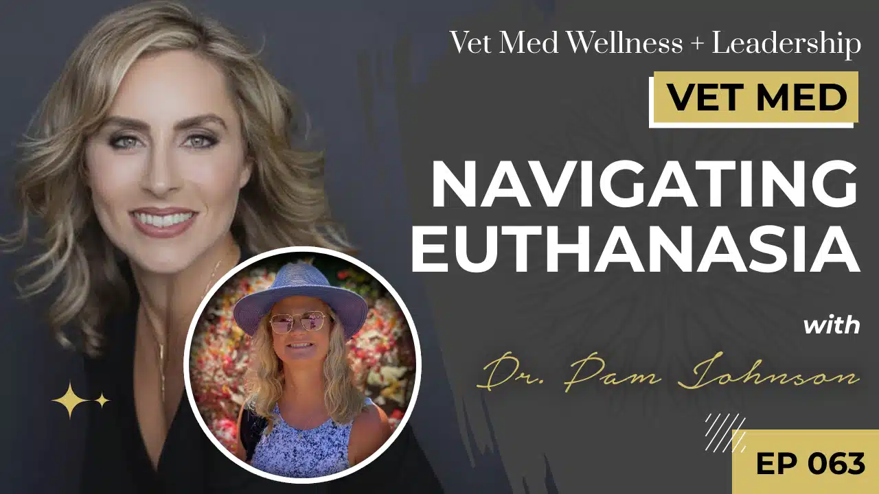 Navigating Euthanasia with Dr. Pam Johnson
